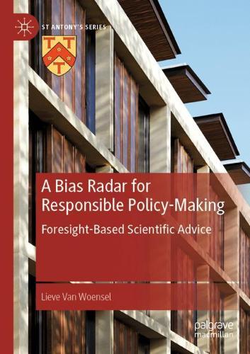 A Bias Radar for Responsible Policy-Making: Foresight-Based Scientific Advice. 1st ed. 2020