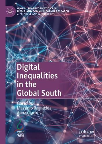 Digital Inequalities in the Global South. 2020 ed.