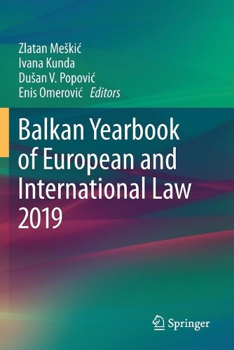 Balkan Yearbook of European and International Law 2019. 2020 ed.