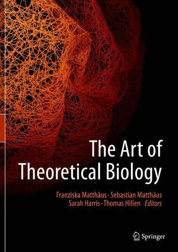The Art of Theoretical Biology. 2020 ed.