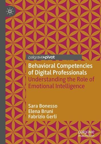 Behavioral Competencies of Digital Professionals: Understanding the Role of Emotional Intelligence. 2020 ed.