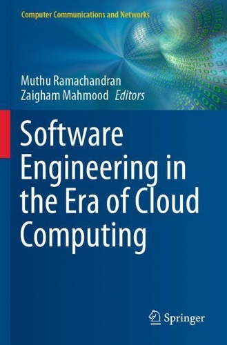 Software Engineering in the Era of Cloud Computing. 2020 ed.