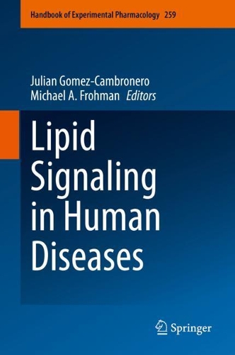 Lipid Signaling in Human Diseases. 1st ed. 2020