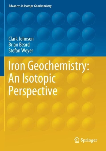 Iron Geochemistry: An Isotopic Perspective. 2020 ed.