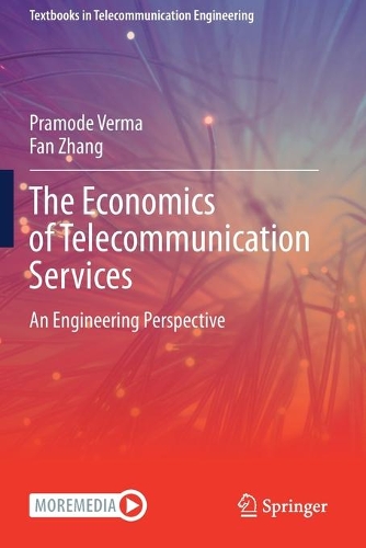 The Economics of Telecommunication Services: An Engineering Perspective. 2020 ed.