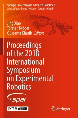Proceedings of the 2018 International Symposium on Experimental Robotics. 2020 ed.