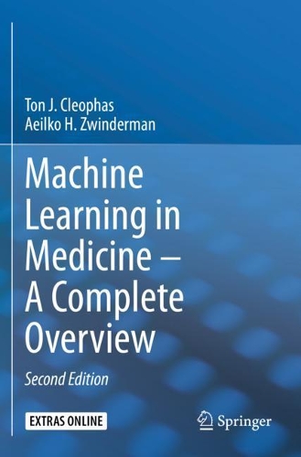 Machine Learning in Medicine - A Complete Overview. Second Edition 2020