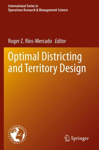 Optimal Districting and Territory Design.
