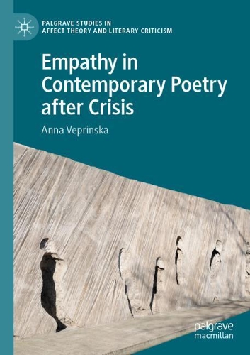 Empathy in Contemporary Poetry after Crisis.