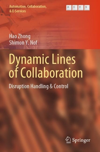 Dynamic Lines of Collaboration: Disruption Handling & Control. 2020 ed.