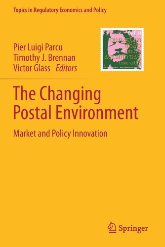 The Changing Postal Environment: Market and Policy Innovation. 2020 ed.