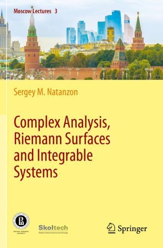 Complex Analysis, Riemann Surfaces and Integrable Systems.