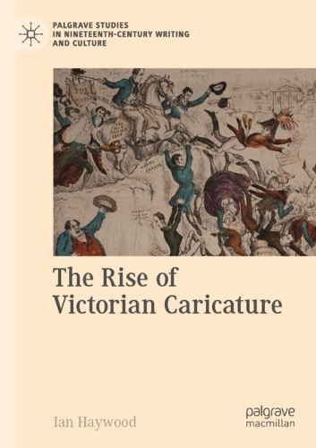 The Rise of Victorian Caricature.
