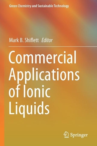 Commercial Applications of Ionic Liquids. 2020 ed.