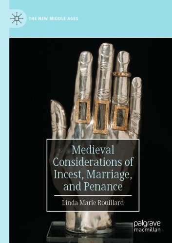 Medieval Considerations of Incest, Marriage, and Penance.