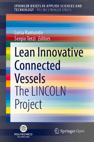 Lean Innovative Connected Vessels: The LINCOLN Project. 2022 ed.