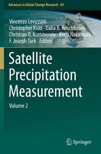 Satellite Precipitation Measurement: Volume 2. 2020 ed.