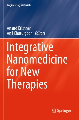 Integrative Nanomedicine for New Therapies. 2020 ed.