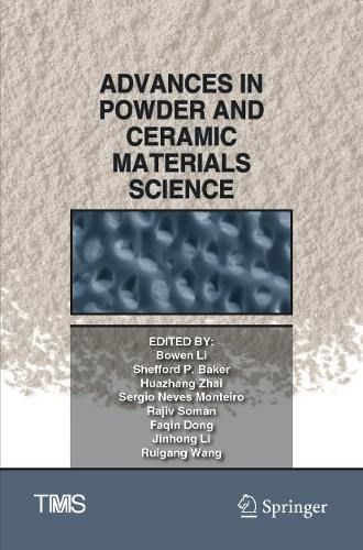Advances in Powder and Ceramic Materials Science. 2020 ed.