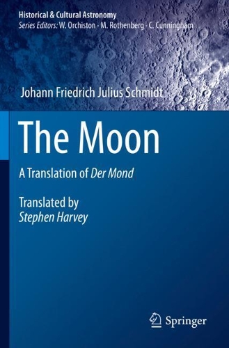 The Moon: A Translation of Der Mond. 2020 ed.
