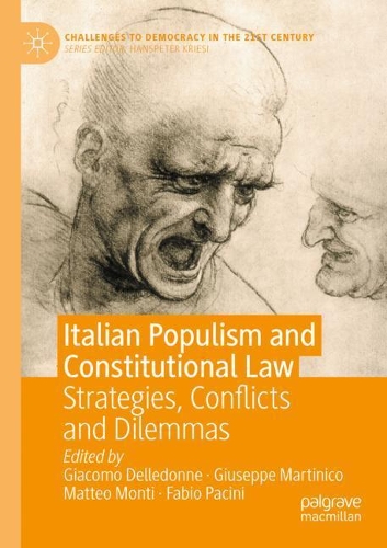 Italian Populism and Constitutional Law: Strategies, Conflicts and Dilemmas. 2020 ed.
