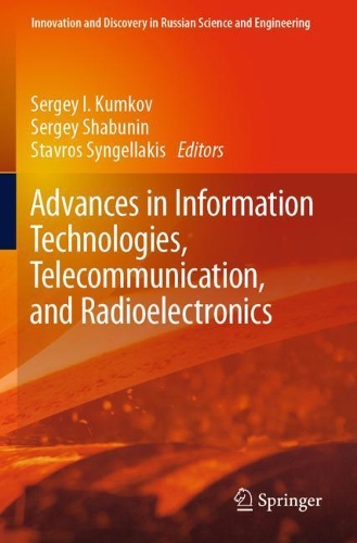 Advances in Information Technologies, Telecommunication, and Radioelectronics. 2020 ed.