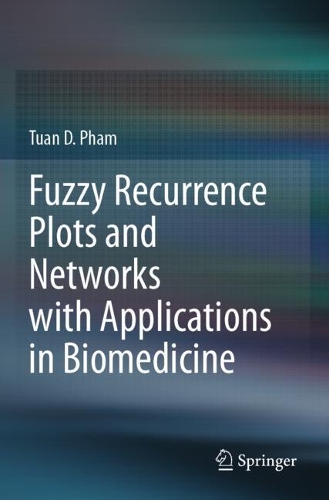 Fuzzy Recurrence Plots and Networks with Applications in Biomedicine.
