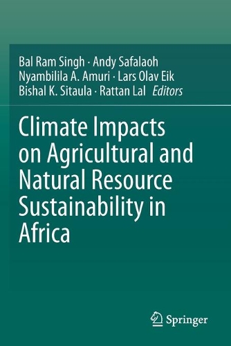 Climate Impacts on Agricultural and Natural Resource Sustainability in Africa. 2020 ed.
