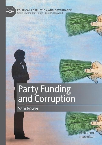 Party Funding and Corruption. 2020 ed.