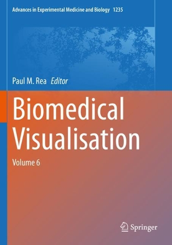 Biomedical Visualisation: Volume 6. 2020 ed.