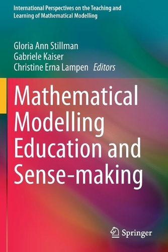 Mathematical Modelling Education and Sense-making. 2020 ed.