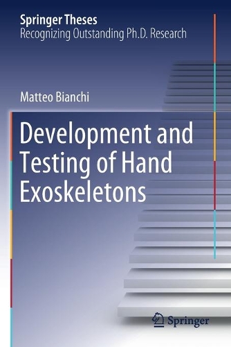Development and Testing of Hand Exoskeletons. 2020 ed.