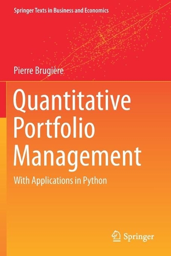 Quantitative Portfolio Management: with Applications in Python. 2020 ed.