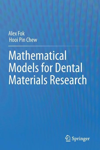 Mathematical Models for Dental Materials Research. 2020 ed.