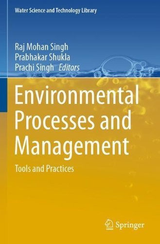 Environmental Processes and Management: Tools and Practices. 2020 ed.