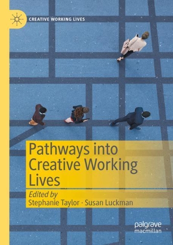 Pathways into Creative Working Lives. 2020 ed.