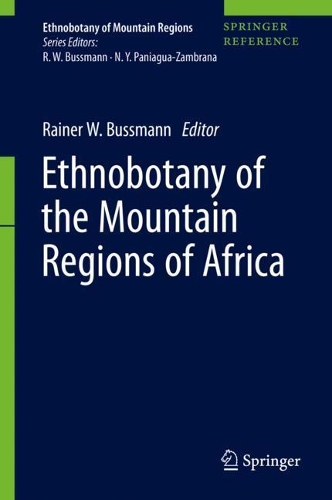 Ethnobotany of the Mountain Regions of Africa. 1st ed. 2021