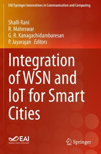 Integration of WSN and IoT for Smart Cities. 2020 ed.