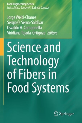 Science and Technology of Fibers in Food Systems. 2020 ed.