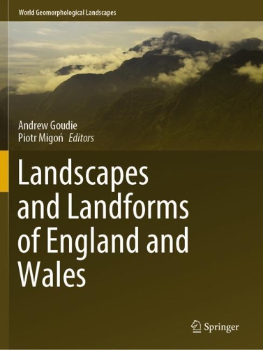 Landscapes and Landforms of England and Wales. 2020 ed.