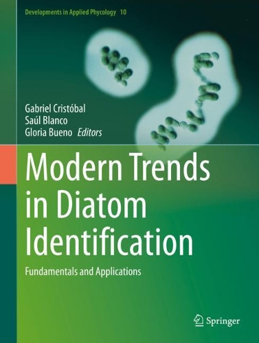 Modern Trends in Diatom Identification: Fundamentals and Applications. 2020 ed.