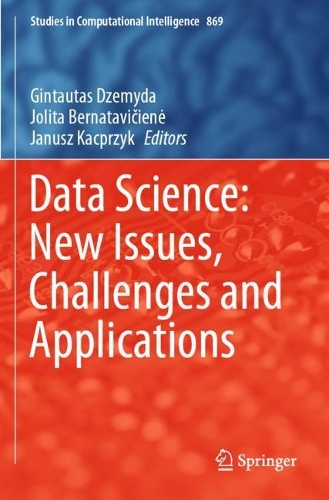 Data Science: New Issues, Challenges and Applications. 2020 ed.