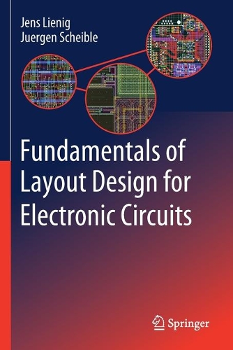Fundamentals of Layout Design for Electronic Circuits. 2020 ed.