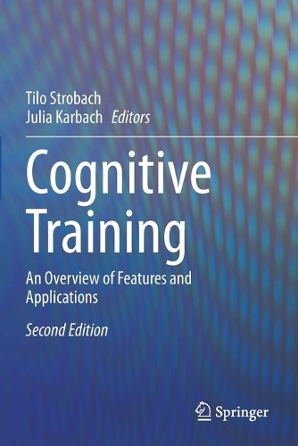 Cognitive Training: An Overview of Features and Applications. Second Edition 2021