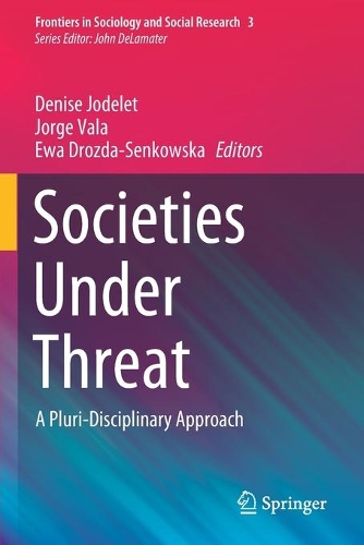 Societies Under Threat: A Pluri-Disciplinary Approach. 2020 ed.