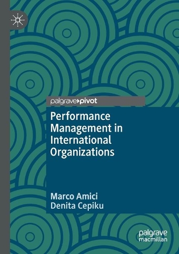 Performance Management in International Organizations. 2020 ed.