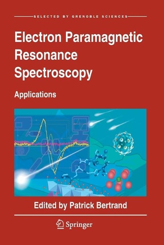 Electron Paramagnetic Resonance Spectroscopy: Applications. 2020 ed.