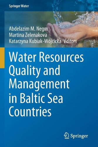 Water Resources Quality and Management in Baltic Sea Countries. 2020 ed.