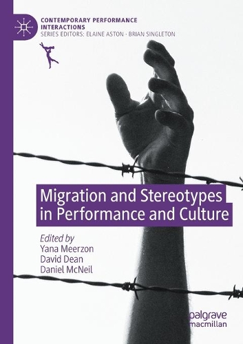 Migration and Stereotypes in Performance and Culture. 2020 ed.