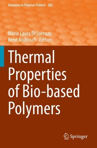 Thermal Properties of Bio-based Polymers. 1st ed. 2019